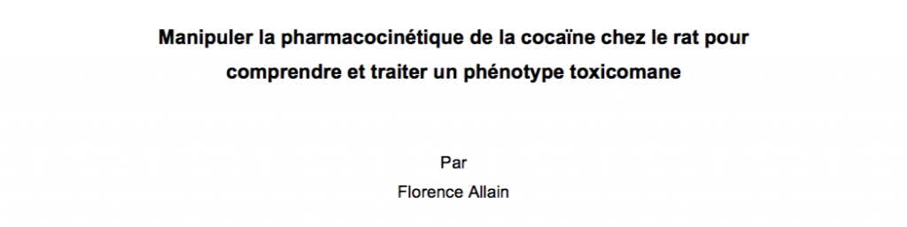Manipuler la pharmacocinetique de la cocaine chez le rat pour comprendre et traiter un phenotype toxicomane